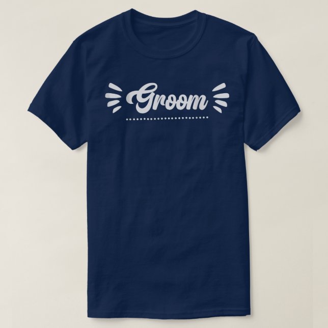 Grooms Bachelor Crew Party Squad Team Groom  T-Shirt (Design vorne)
