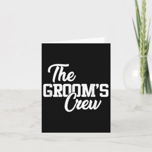 Grooms Crew Funny Wedding oder Bachelor Party Gi Karte