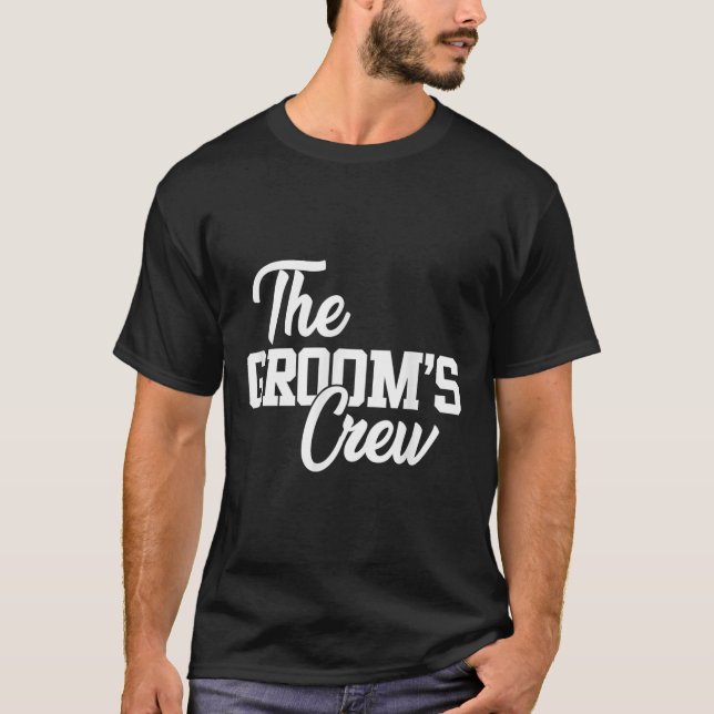 Grooms Crew Funny Wedding oder Bachelor Party Gi T-Shirt (Vorderseite)