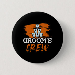 Grooms Crew für einen Groom Bachelor Party Funny B Button