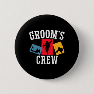Grooms Crew Groom Squad Stag Night Bachelor Party Button