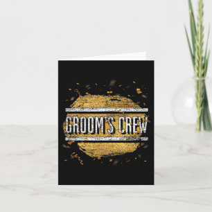 Grooms Crew Matching Trauzeugen Männer Funny Bache Karte