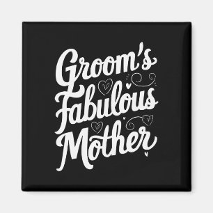 Groom's fabelhafte Mutter Magnet
