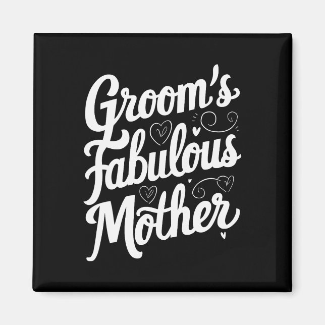 Groom's fabelhafte Mutter Magnet (Vorne)