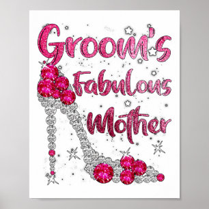 Grooms Fabulous Mother Happy Wedding Mary Verheira Poster