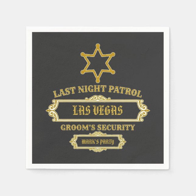 Groom's Security Last Night Patrol Serviette (Vorderseite)