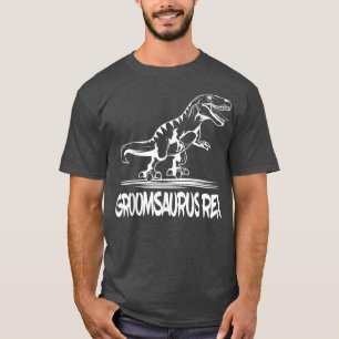 Groomsaurus Re Groom Eheschließung Verlobung P T-Shirt