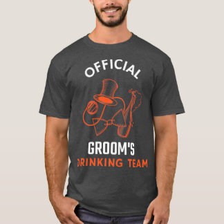 Groomx27s Drinking Team 2 T-Shirt