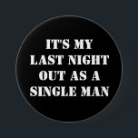 Groove Bachelor Jungle do Button Abzeichen<br><div class="desc">Ein lustiges Accessoire für Junggeselle oder Junggeselle. Sie können die Personen Gesicht hochladen und Sie können alle ein Abzeichen tragen! Sie können sie individuell gestalten,  aber Sie wollte Spaß.</div>