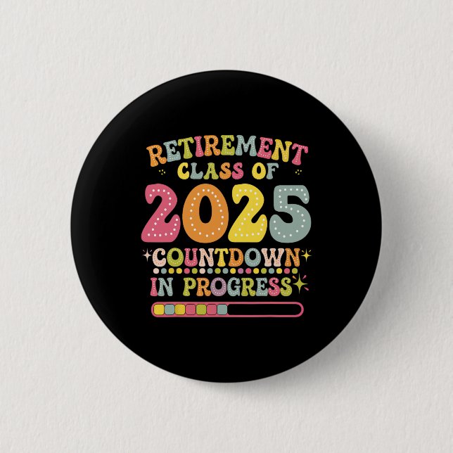 Grooviger Ruhestand Cl von 2025 Lehrer Countdown L Button (Vorderseite)