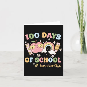 Groovy 100 Days Schullehrer Leben Schüler Rain Karte