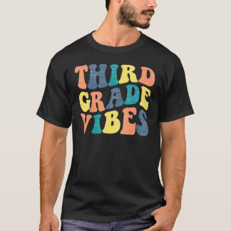 Groovy 3. Klasse Vibes Dritte Klasse Squad 1. Tag  T-Shirt