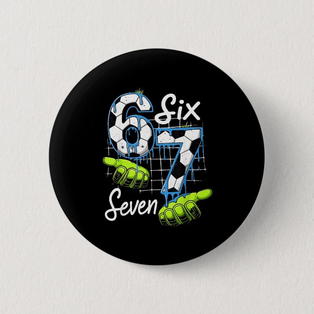 Groovy 67 Fußballplatz Six Seven Lustiges Meme Dri Button (Vorderseite)