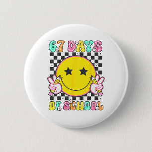 Groovy 67 Schultage Smiley Gesicht Lehrer Kinder W Button