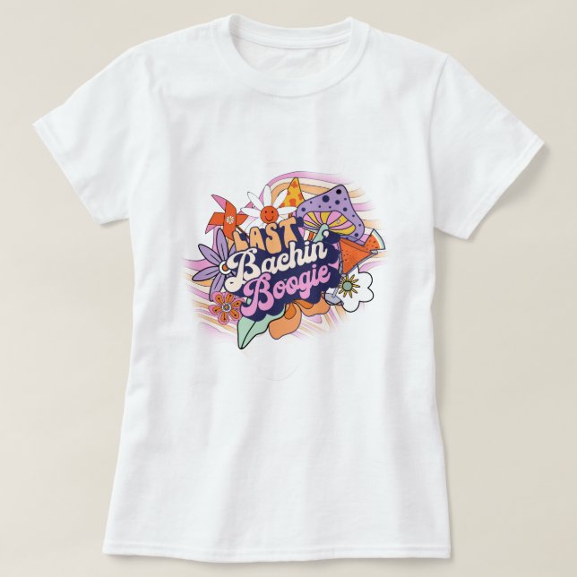 Groovy 70er Bachelorette Last Bachin' Boogie ID929 T-Shirt (Design vorne)