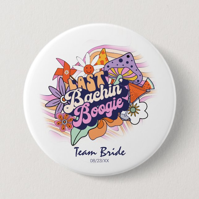 Groovy 70er Junggesellinnen-Abschied Boogie-Team B Button (Vorderseite)