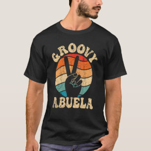Groovy Abuela 70er Ästhetische Nostalgie in den 19 T-Shirt
