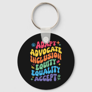 Groovy Adapt Advocate Inklusion Equity Equality AG Schlüsselanhänger