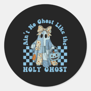 Groovy Aint No Ghost like the Heiligen Geist Chris Runder Aufkleber