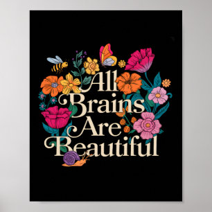 Groovy alle Gehirne sind schöne Blumenautismus Awa Poster