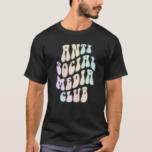 Groovy ANTI SOCIAL MEDIA CLUB Retro Introvertierte T-Shirt