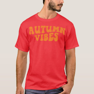 Groovy Autumn Vibes seinen Herbst im Herbst 2010 T-Shirt