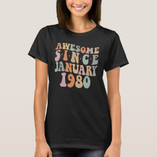 Groovy Awesome Seit Januar 1980 43. Geburtstag 43 T-Shirt