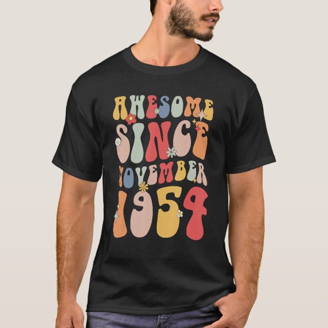 Groovy Awesome Since November 1954 Retro  68th T-Shirt (Vorderseite)