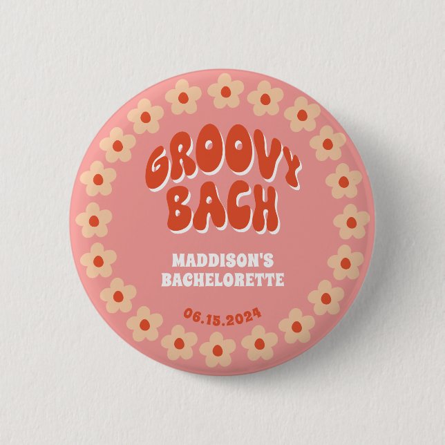 Groovy Bach Button Button - Retro Bachelorette Gef (Vorderseite)