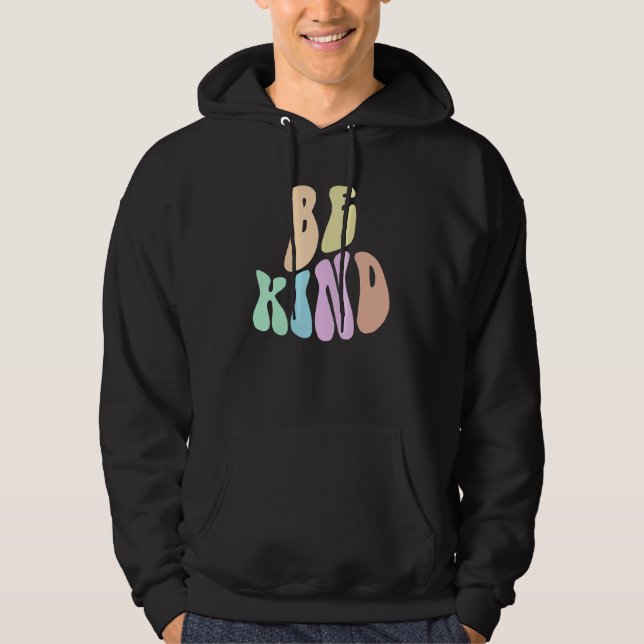 Groovy BE KIND Retro Choose Kindness Anti Bully Fr Hoodie (Vorderseite)