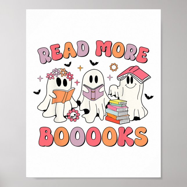 Groovy Booooks Ghost Read more Bücher Funny Teache Poster (Vorne)