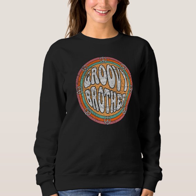 Groovy Brother 70er Ästhetik 1970er Retro Brother Sweatshirt (Vorderseite)
