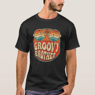 Groovy Brother 70er Ästhetik 1970er Retro Bruder T-Shirt