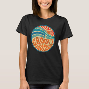 Groovy Brother 70er Ästhetische Nostalgie in den 1 T-Shirt