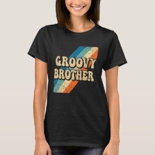 Groovy Brother 70er Ästhetische Nostalgie in den 1 T-Shirt