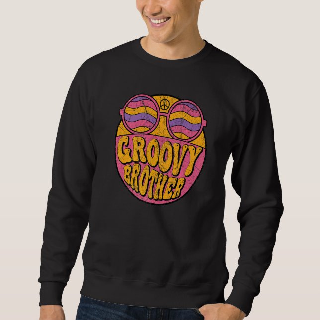 Groovy Brother 70s Aesthetic Nostalgia 1970's Retr Sweatshirt (Vorderseite)