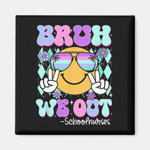 Groovy Bruh, wir haben am letzten Schultag Kranken Magnet