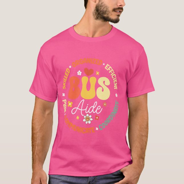 Groovy Bus Aide Driver Zurück zur Schule Squad T-Shirt (Vorderseite)