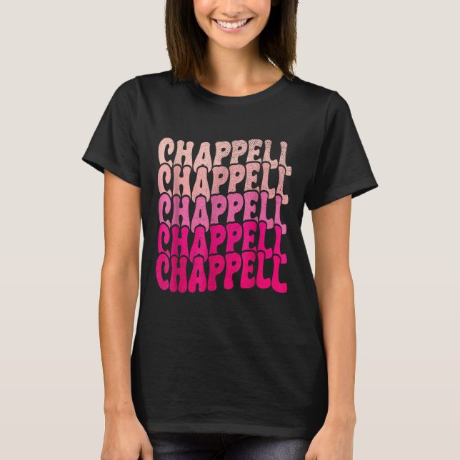 Groovy Chappell First Name D Chappell Tees Meme  (Vorderseite)