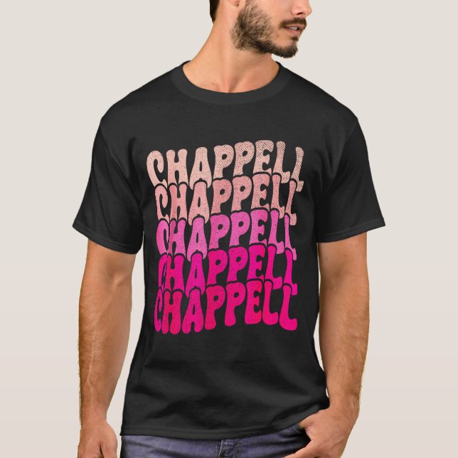 Groovy Chappell First Name D Chappell Tees Meme  (Vorderseite)