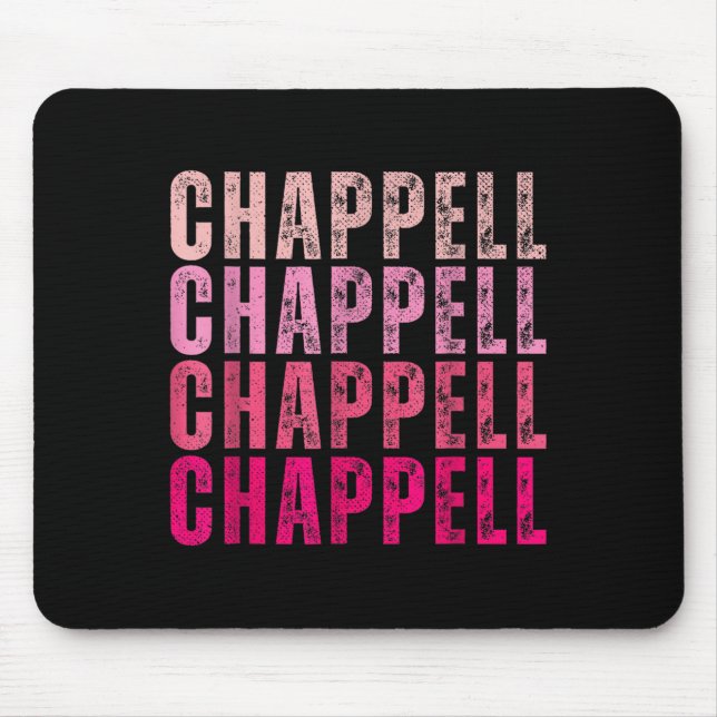 Groovy Chappell First Name D Chappell Tees Meme  Mousepad (Vorne)