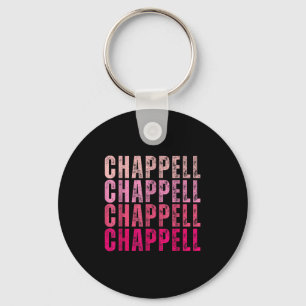 Groovy Chappell Vorname D Chappell Tees Meme  Schlüsselanhänger