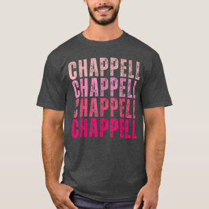 Groovy Chappell Vorname Personalisierter Chappelle T-Shirt