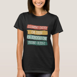 Groovy Columbus Ohio Schullehrer Strike OH Tee