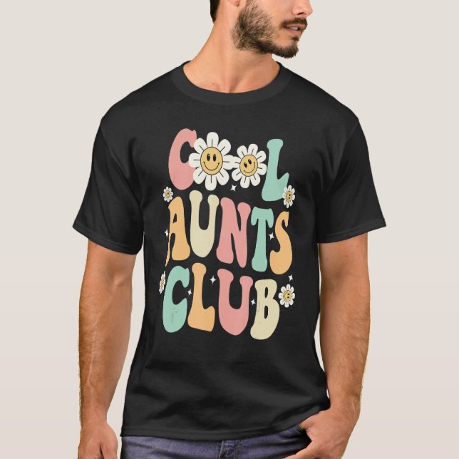 Groovy Cool Aunts Club Auntie  Best Aunt Ever aunt T-Shirt (Vorderseite)