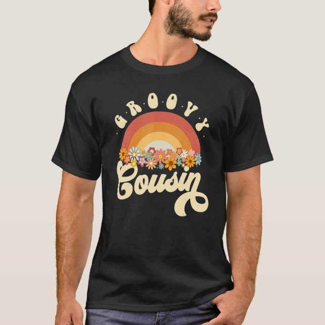 Groovy Cousin Retro Rainbow Colorful Flowers Desig T-Shirt (Vorderseite)