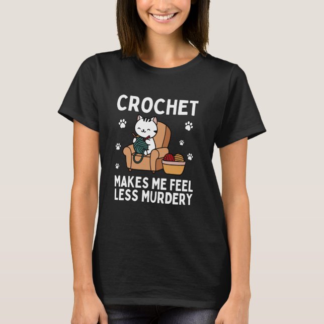 Groovy Crocheting Art and Men Crocheter Croc T-Shirt (Vorderseite)