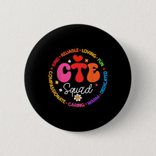 Groovy CTE-Squad-Lehrer CK Zurück zur Schule Lehre Button