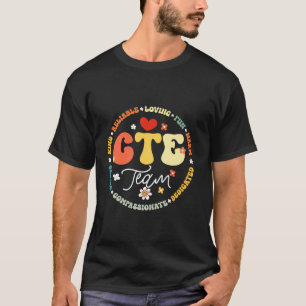 Groovy CTE Teamlehrer zurück zum Schullehrer T-Shirt