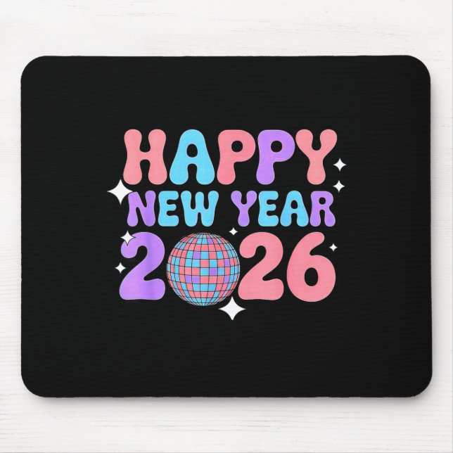 Groovy Cute Happy New Year 2026 Disco Ball  Mousepad (Vorne)